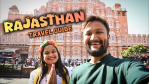 Rajasthan Tourist Places | How To Travel in Rajasthan | Rajasthan Itinerary | Rajasthan Travel Guide